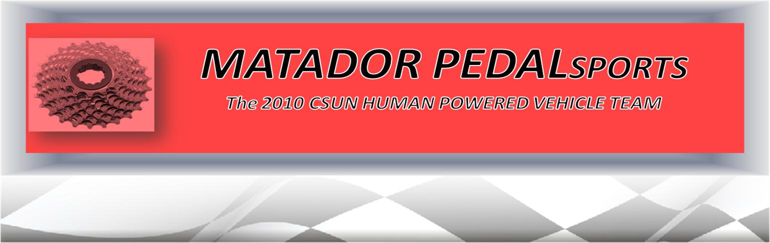 Matador Pedalsports - The 2009 CSUN Human Powered Vehicle team banner.
